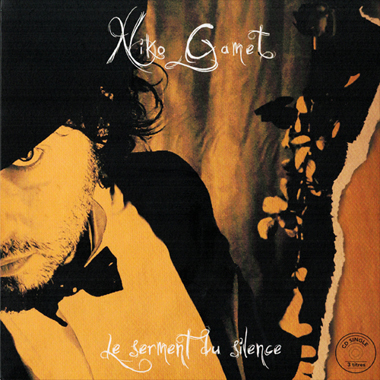 Pochette du single Le serment du silence de Niko Gamet